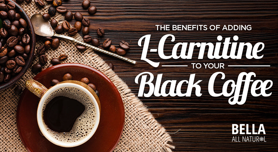 caffeine and l carnitine The Benefits of Adding L-Carnitine to Your Black Coffee – Bella All Natural Olimp L Nutrend Carnitine Drink (Caffeine Free),