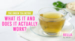 The Green Tea Detox: What is it And Does it Actually Work?