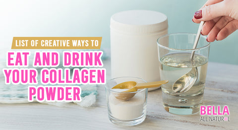 List of Creative Ways to Eat and Drink Your Collagen Powder