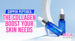 Copper Peptides: The Collagen Boost Your Skin Needs