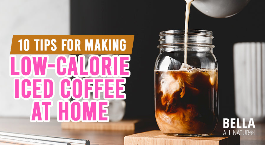 10 Tips for Making Low-Calorie Iced Coffee At Home