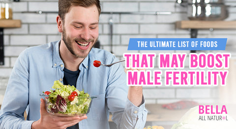 The Ultimate List of Foods That May Boost Male Fertility