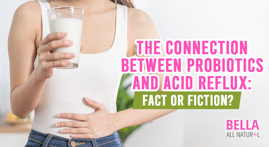 The Connection Between Probiotics and Acid Reflux: Fact or Fiction?