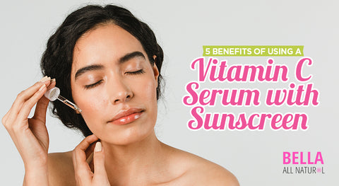 5 Benefits of Using a Vitamin C Serum with Sunscreen