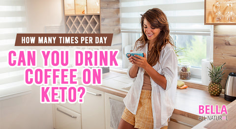 FAQ: How Many Times Per Day Can You Drink Coffee on Keto?